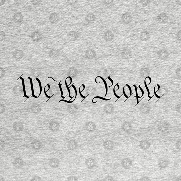 We the People by Kreativ'ity